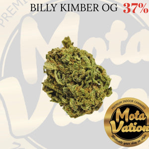 Mota-Vation  BILLY KIMBER OG 🔥🔥🔥🔥🔥🔥🔥  (Indica) 37% ***SUPER SALE***