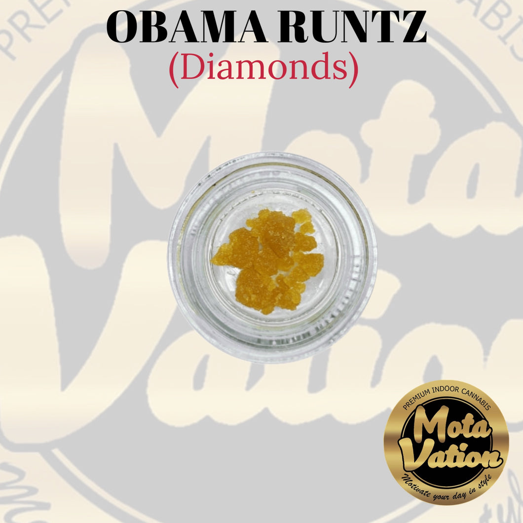 Mota-vation Obama Runtz  (Diamonds)