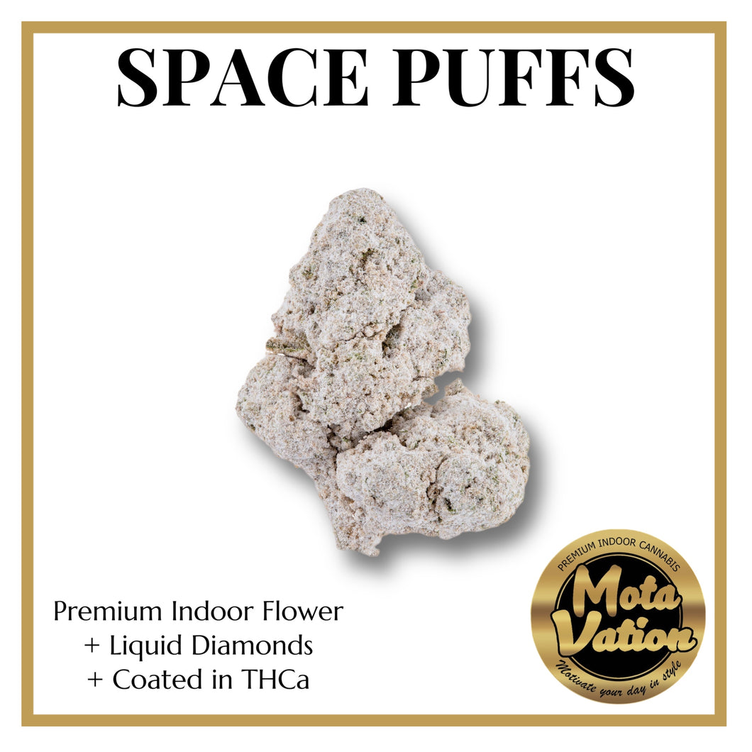 Mota-Vation Space Puffs (premium indoor flower infused with liquid Diamonds coated with THCa) ***Super Sale)***
