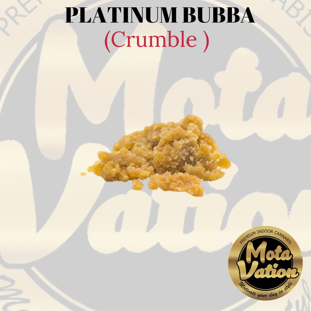 Mota-vation - Platinum Bubba (Crumble)